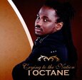 I-OCTANE - CRYING TO THE NATION  (Compact Disc)