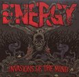 ENERGY - INVASIONS OF THE MIND (Compact Disc)