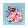 CHLOE FLOWER - CHLOE FLOWER (Compact Disc)