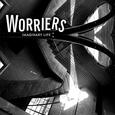WORRIERS - IMAGINARY LIFE (Compact Disc)