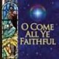 VARIOS ARTISTAS - O COME ALL YE FAITHFUL (Compact Disc)