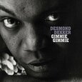 DEKKER, DESMOND - GIMMIE GIMMIE (Compact Disc)