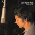 PAIS, JOAO PEDRO - TUDO BEM (Compact Disc)