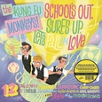KUNG FU MONKEYS - SCHOOL´S OUT, SURF´S UP, LET´S FALL IN LOVE! (WHIT (Disco Vinilo LP)