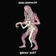 VANGAALEN, CHAD - SHRINK DUST (Compact Disc)