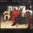 ISLEY BROTHERS - ETERNAL (Compact Disc)