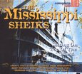 MISSISSIPPI SHEIKS - SITTING ON TOP OF THE.. (Compact Disc)