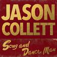 COLLETT, JASON - SONG AND DANCE MAN (Compact Disc)