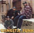 FIFTH WARD BOYZ - GANGSTA FUNK -CHOPPED & S (Compact Disc)