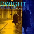 YOAKAM, DWIGHT - GONE (Compact Disc)