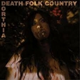 COTTRELL, DORTHIA - DEATH FOLK COUNTRY (Compact Disc)