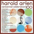 VARIOS ARTISTAS - HAROLD ARLEN CENTENNIAL C (Compact Disc)