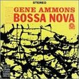 AMMONS, GENE - BAD! BOSSA NOVA (Compact Disc)