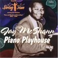 MCSHANN, JAY - PIANO PLAYHOUSE (Compact Disc)