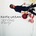 URBAN, KEITH - DEFYING GRAVITY (Compact Disc)