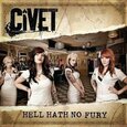 CIVET - HELL HATH NO FURY (Compact Disc)