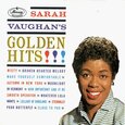 VAUGHAN, SARAH - GOLDEN HITS -18 TR.- (Compact Disc)