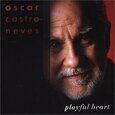 CASTRO-NEVES, OSCAR - PLAYFUL HEART (Compact Disc)