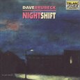BRUBECK, DAVE - NIGHTSHIFT (Compact Disc)