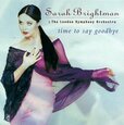 BRIGHTMAN, SARAH - TIME TO SAY GOODBYE (Compact Disc)