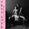 THUS LOVE - MEMORIAL (Compact Disc)