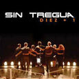 SIN TREGUA - DIEZ + 1 + DVD (Compact Disc)