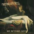 MEMBRANES - DARK MATTER/ DARK ENERGY (Compact Disc)