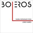 GONZALEZ COLS, NURIA - BOLEROS (Compact Disc)