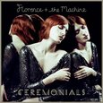 FLORENCE + THE MACHINE - CEREMONIALS (Compact Disc)