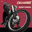 BORN LOSERS - CYCLE GUITARS (Disco Vinilo LP)
