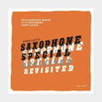VARIOUS ARTISTS - SAXOPHONE SPECIAL REVISIT (Compact Disc)