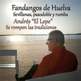 ANDRES EL LEPE - SE ROMPEN LAS TRADICIONES (Compact Disc)