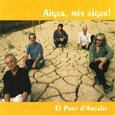 EL PONT D'ARCALIS - AIGUA MES AIGUA (Compact Disc)