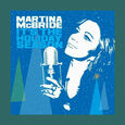 MCBRIDE, MARTINA - IT'S THE HOLIDAY SEASON (Compact Disc)