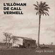 NEGREI3COLORS - LILLOMAN DE CALL VERMELL + LIBRO (Compact Disc)