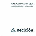 CARNOTA, RAUL - RECICLON (Compact Disc)