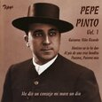 PINTO, PEPE - VOLUMEN 1 (Compact Disc)