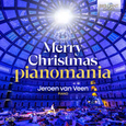 VEEN, JEROEN VAN - MERRY CHRISTMAS PIANOMANIA (Compact Disc)