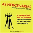 MERCENARIAS, AS - BEGINNING OF THE END OF.. (Compact Disc)