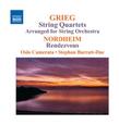 GRIEG & NORDHEIM - STRING QUARTETS/RENDEZVOU (Compact Disc)
