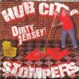 HUB CITY STOMPERS - DIRTY JERSEY (Compact Disc)