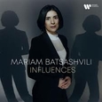 BATSASHVILI, MARIAM - INFLUENCES (Compact Disc)