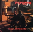 PLATERO Y TU - MUY DEFICIENTE -HQ- (Disco Vinilo LP)