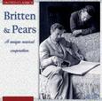BRITTEN/PEARS - A UNIQUE MUSICAL COOPERAT (Compact Disc)