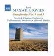 MAXWELL DAVIES, PETER - SYMPHONIES NO.4 & 5 (Compact Disc)