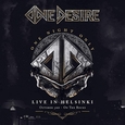 ONE DESIRE - ONE NIGHT ONLY: LIVE IN HELSINKI (Blu-Ray Disc)
