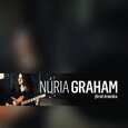 GRAHAM, NURIA - FIRST TRACKS (Compact Disc)