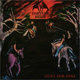 CONVENT GUILT - GUNS FOR HIRE (Compact Disc)