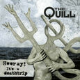 QUILL - HOORAY! IT`S A DEATHTRIP + CD (Disco Vinilo LP)