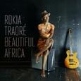 TRAORE, ROKIA - BEAUTIFUL AFRICA (Compact Disc)